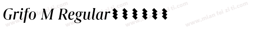 Grifo M Regular字体转换
